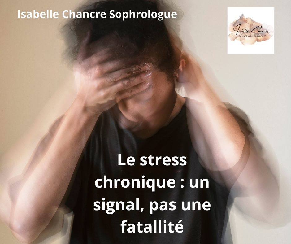 Le stress chronique : quand le corps dit stop